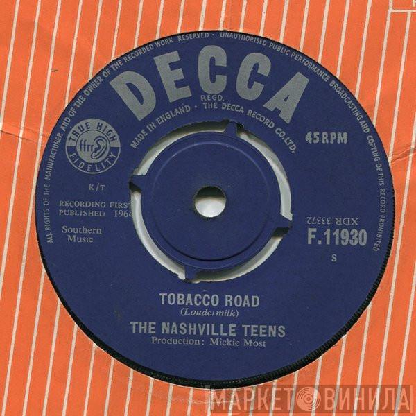 The Nashville Teens - Tobacco Road