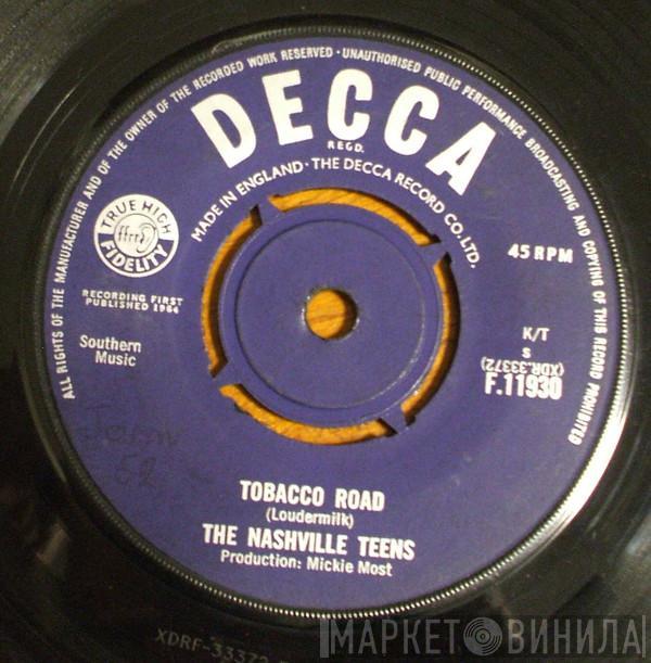 The Nashville Teens - Tobacco Road
