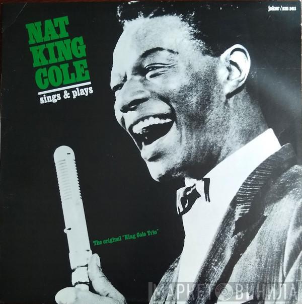  The Nat King Cole Trio  - Sings & Plays