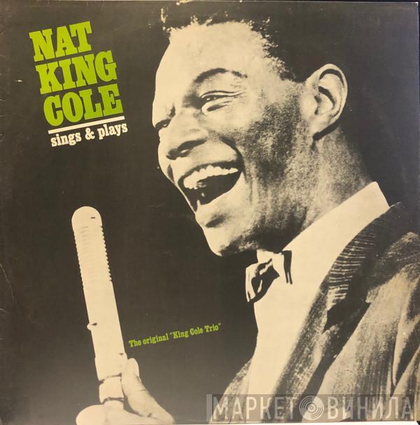  The Nat King Cole Trio  - Sings & Plays