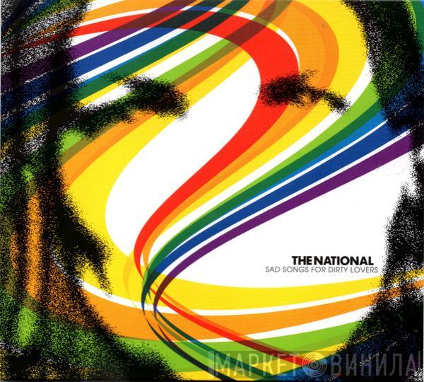 The National - Sad Songs For Dirty Lovers