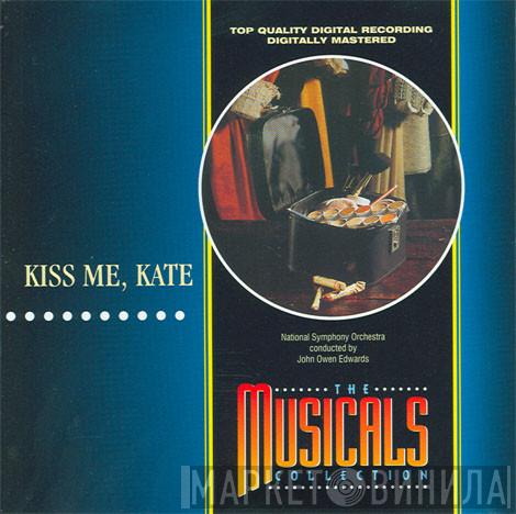 The National Symphony Orchestra, John Owen Edwards - Kiss Me, Kate