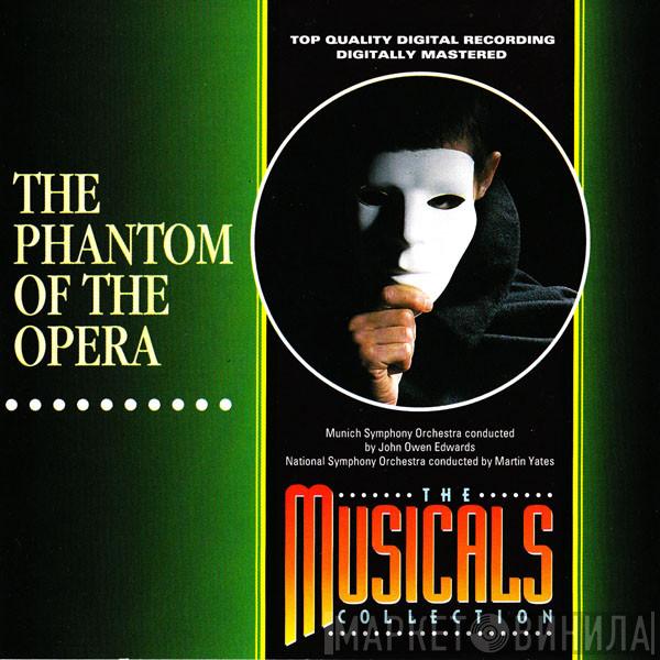 The National Symphony Orchestra, Münchner Symphoniker - The Phantom Of The Opera