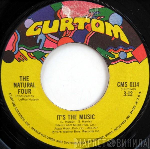 The Natural Four - It's The Music