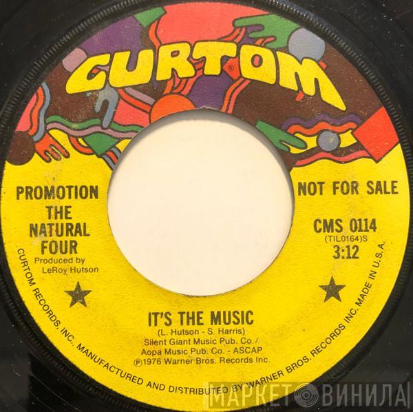 The Natural Four - It's The Music