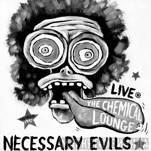 The Necessary Evils - Live @ The Chemical Lounge - Las Vegas 1997