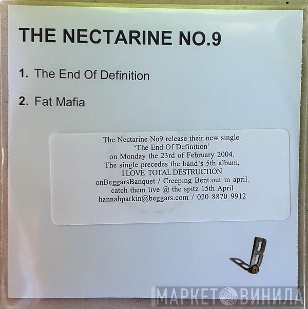 The Nectarine No. 9 - The End Of Definition