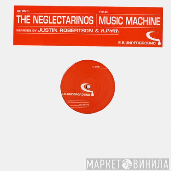The Neglectarinos - Music Machine