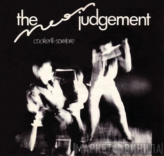 The Neon Judgement - Cockerill-Sombre