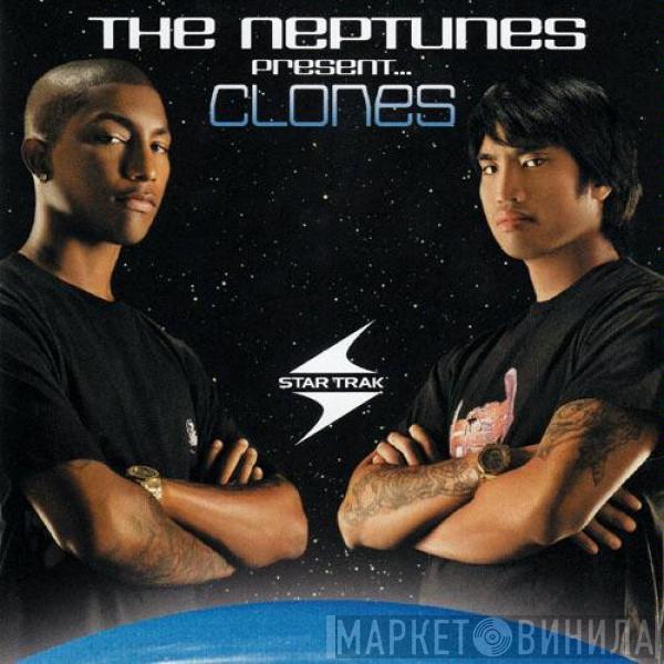The Neptunes - Clones