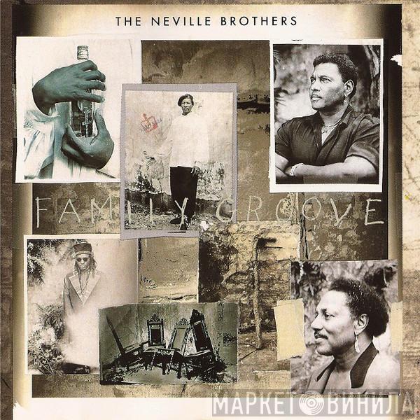 The Neville Brothers - Family Groove