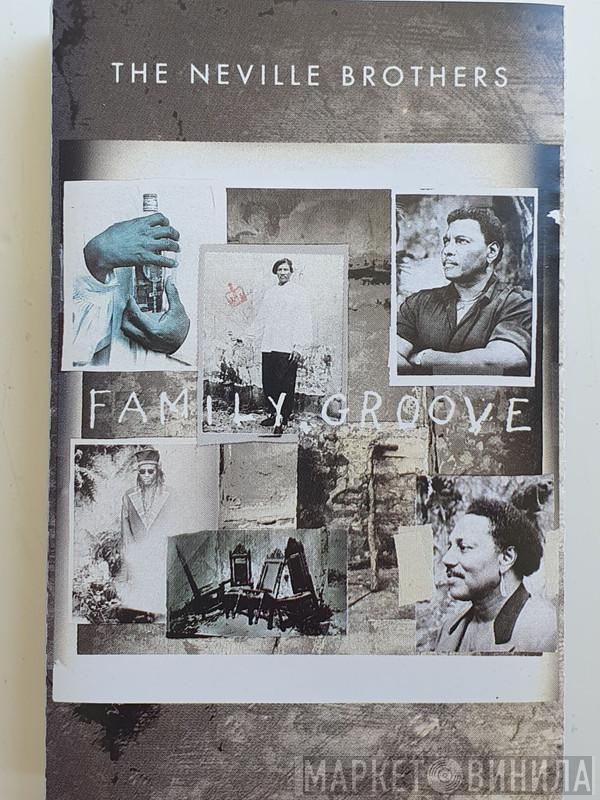  The Neville Brothers  - Family Groove
