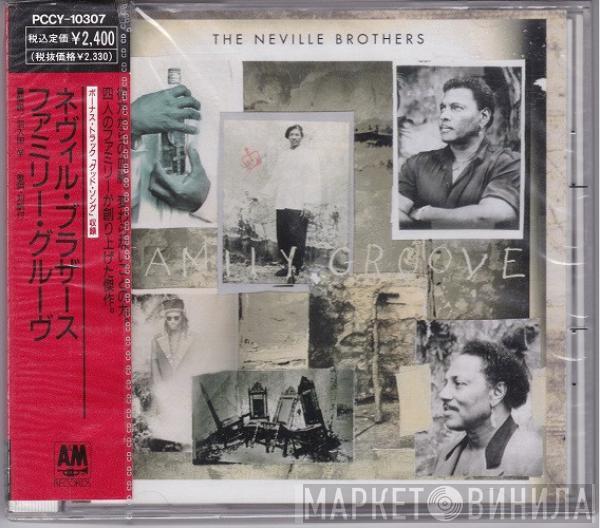  The Neville Brothers  - Family Groove