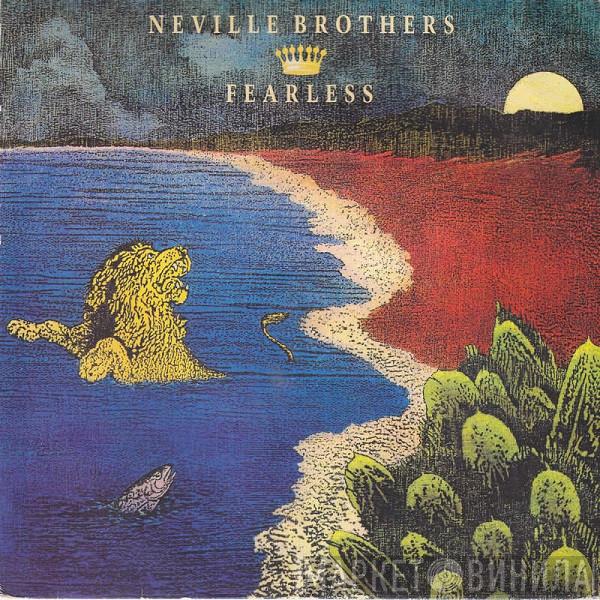 The Neville Brothers - Fearless