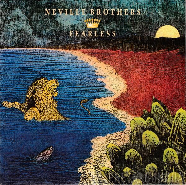 The Neville Brothers - Fearless