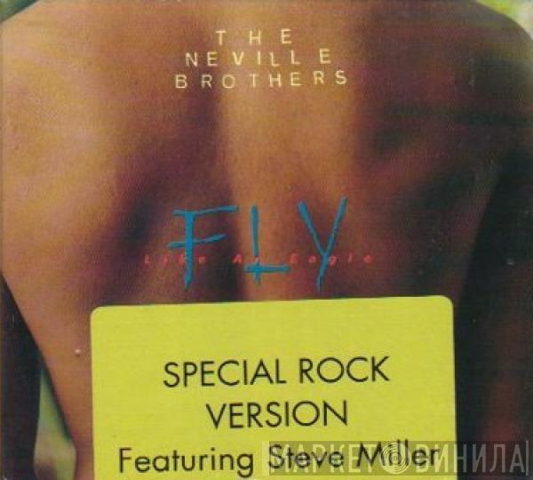  The Neville Brothers  - Fly Like An Eagle