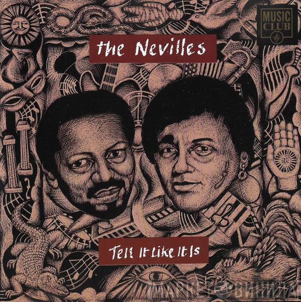 The Neville Brothers - Tell It Like It Is