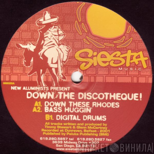 The New Aluminists - Down The Discotheque!