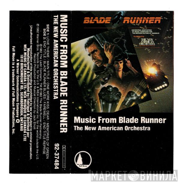  The New American Orchestra  - Music From Blade Runner (Orchestral Adaptation Of Music Composed For The Motion Picture By Vangelis)
