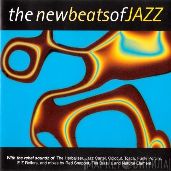  - The New Beats Of Jazz