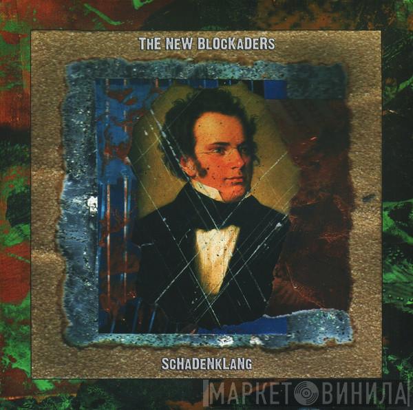 The New Blockaders - Schadenklang