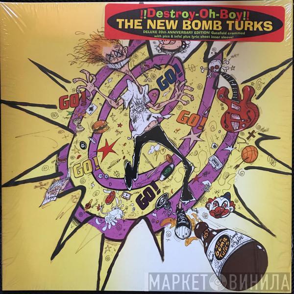 The New Bomb Turks - !!Destroy-Oh-Boy!!