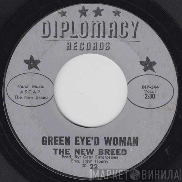 The New Breed  - Green Eye'd Woman