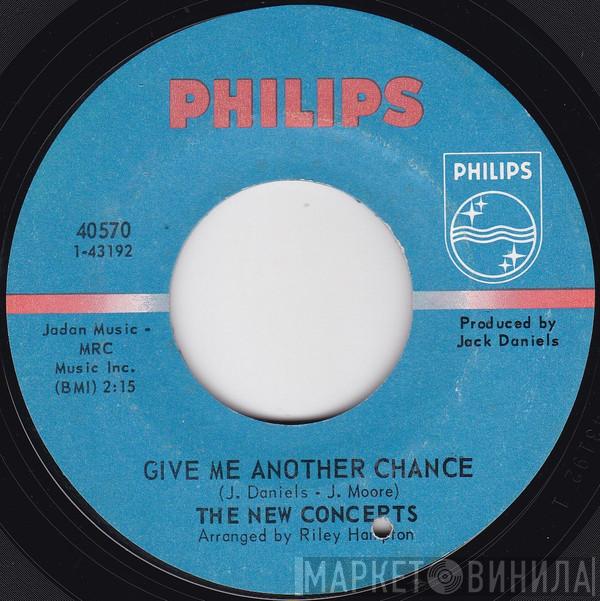 The New Concepts - Give Me Another Chance / Over The Rainbow