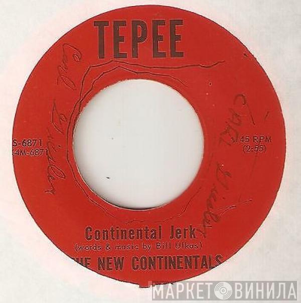 The New Continentals - Continental Jerk