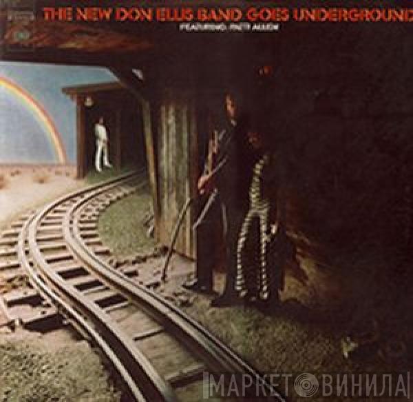 The New Don Ellis Band, Patti Allen - The New Don Ellis Band Goes Underground