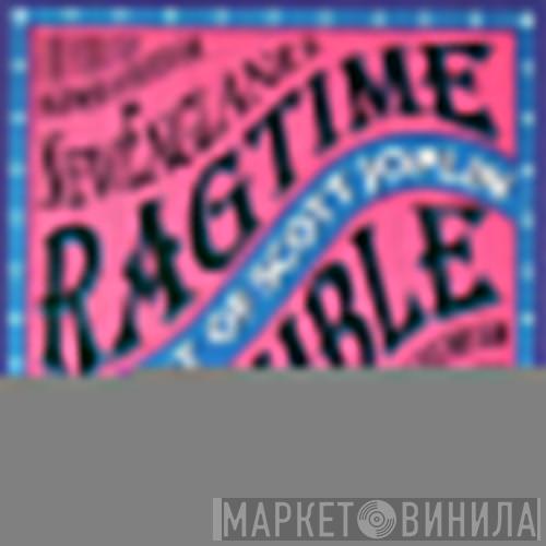 The New England Conservatory Ragtime Ensemble - The Art Of Scott Joplin
