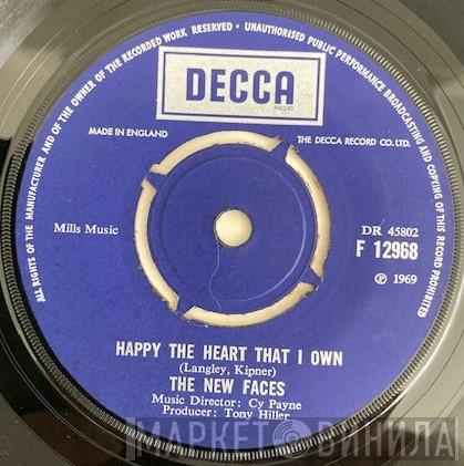 The New Faces - Happy The Heart That I Own