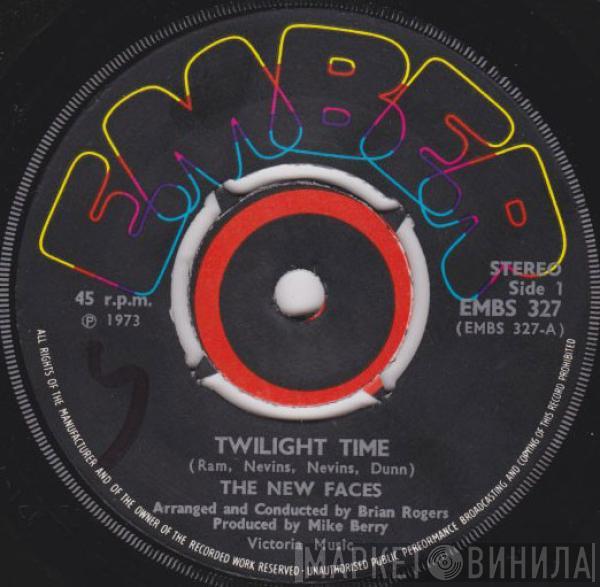 The New Faces - Twilight Time