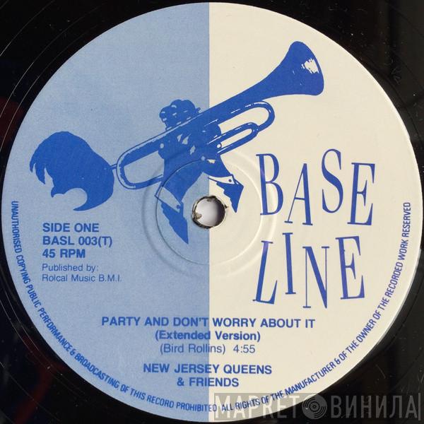 The New Jersey Queens - Party And Don't Worry About It