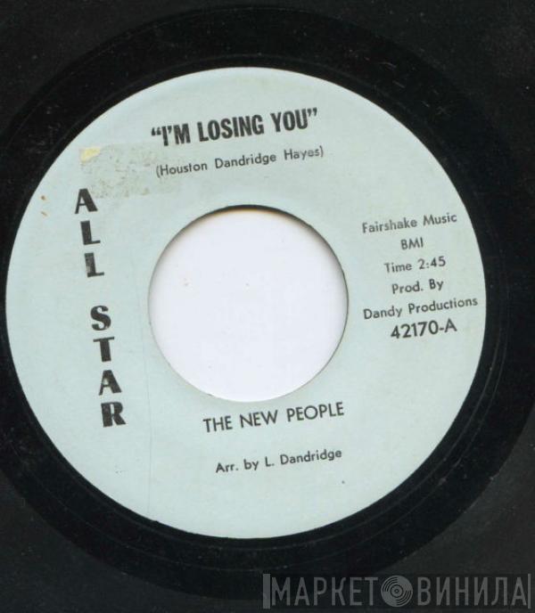 The New People  - I'm Losing You