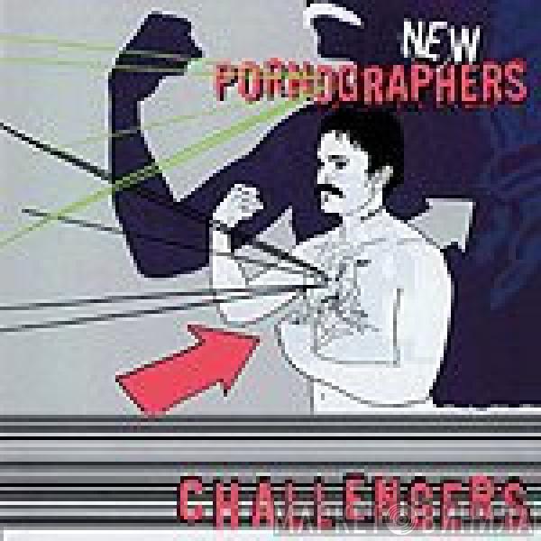  The New Pornographers  - Challengers
