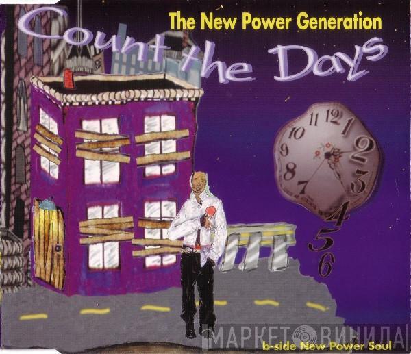 The New Power Generation - Count The Days