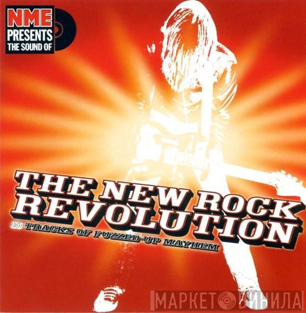  - The New Rock Revolution