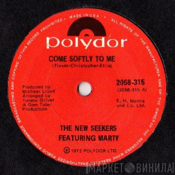 The New Seekers, Marty Kristian - Come Softly To Me