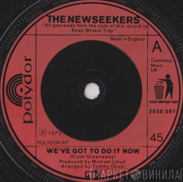 The New Seekers - We've Got To Do It Now