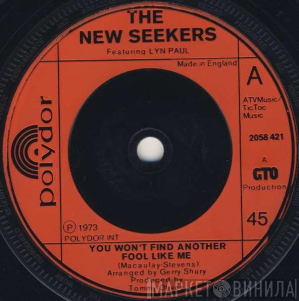  The New Seekers  - You Won't Find Another Fool Like Me