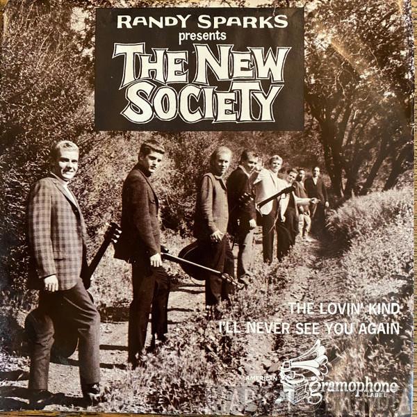 The New Society - The Lovin' Kind / I'll Never See You Again