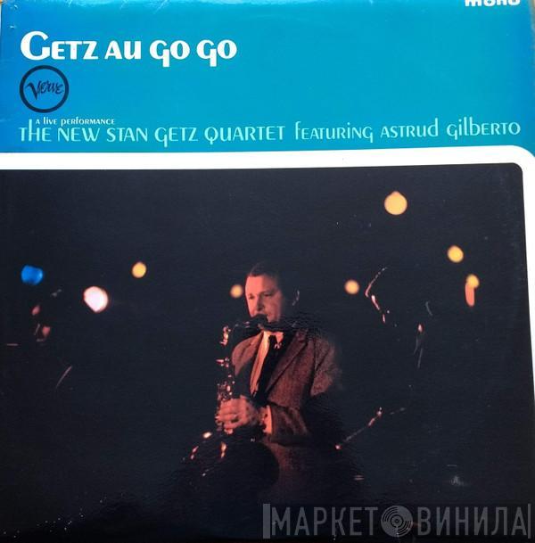 The New Stan Getz Quartet, Astrud Gilberto - Getz Au Go Go