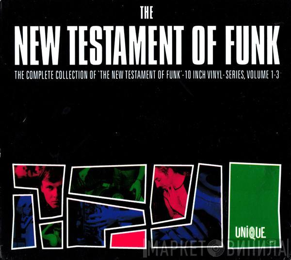  - The New Testament Of Funk