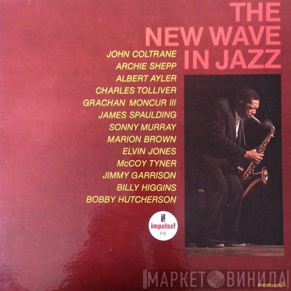  - The New Wave In Jazz