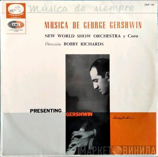 The New World Show Orchestra, George Gershwin - Música De George Gershwin - Presenting Gershwin