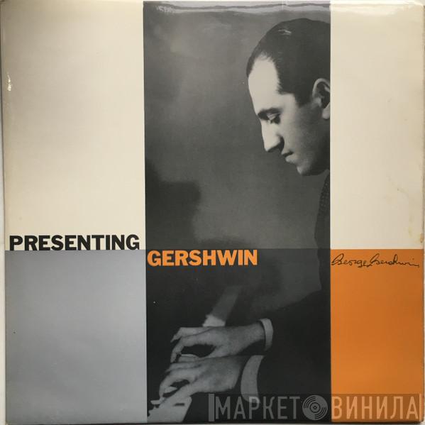 The New World Show Orchestra, George Gershwin - Presenting Gershwin