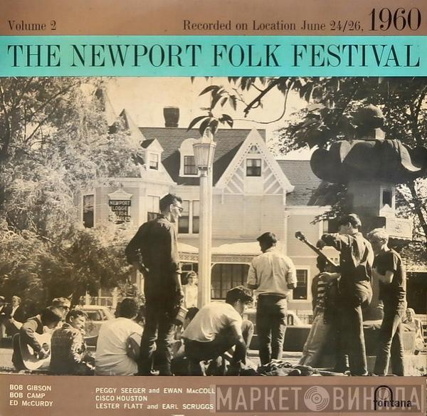  - The Newport Folk Festival 1960 Vol. 2