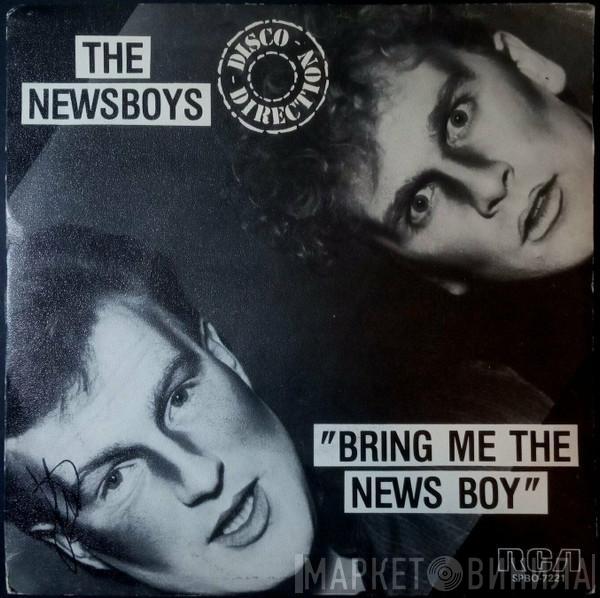 The Newsboys - Bring Me The News Boy