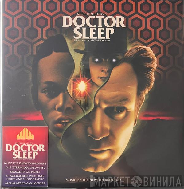 The Newton Brothers  - Stephen King's Doctor Sleep (The Next Chapter In The Shining Story)